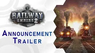 Railway Empire 2 | Announcement Trailer (DE)