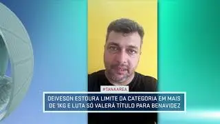 Deiveson não bate o peso e luta pelo cinturão só vale para Benavidez