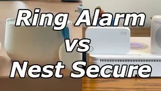 Ring Alarm vs Nest Secure: Which Security System is Best?