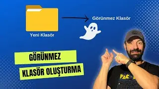 Windows'da görünmez klasör oluşturma