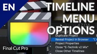 🎬 Utilizing the Timeline Menu in Final Cut Pro