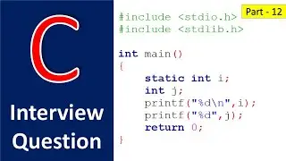 12 What is the default value  Static and Global variable in C