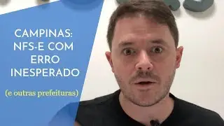 NFS-E EM CAMPINAS COM ERRO INESPERADO