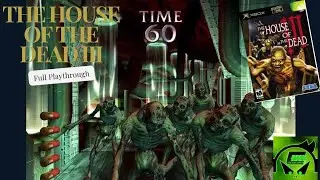 House of the dead 3 Playthrough (XBOX)