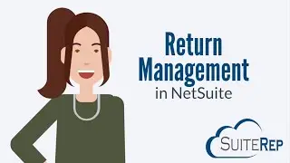 Return Management in NetSuite