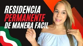 Do you want PERMANENT RESIDENCE in Mexico? I'll Show You The Easiest Way To Do It!