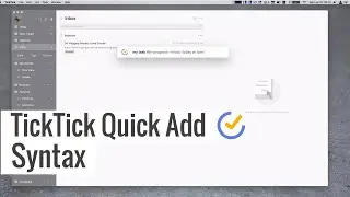 TickTick Quick Add Syntax