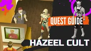 Hazeel Cult OSRS Quest Guide 2022 OSRS