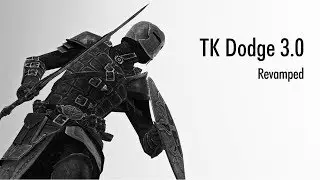 11 -- How to Install the Mod TK Dodge in the Skyrim Game