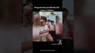 Perguntando pra mamãe Val sobe a Tidinha #TerralSocial #projetoDivertidamente #Sindromes