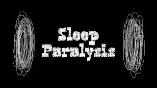 Sleep Paralysis: A Short Film Project