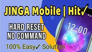JINGA Mobile | Hit✓ No Command Hard Reset