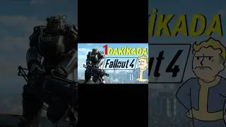 1 DAKİKADA - FALLOUT 4