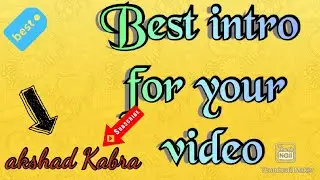 Best intro for video