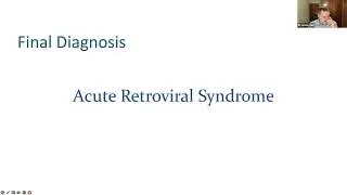 Clinical Cases in HIV and Opportunistic Infections