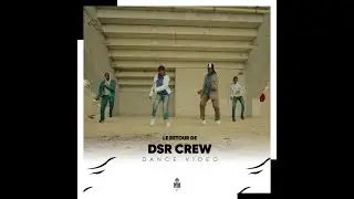 DSR CREW ( LE RETOUR )