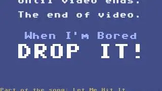 When I'm Demoscene (Commodore 64 Version of "When I'm Bored" fad)