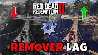 RED DEAD REDEMPTION 2 - HOW TO REMOVE LAG AND OPTIMIZE FOR WEAK PCs (UPDATED VIDEO) 🎮✅