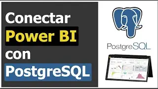 Conectar Power BI con base de datos PostgreSQL 