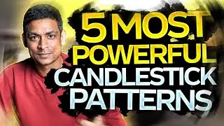 Five Most Powerful Candlestick Patterns with Soumyo Roy.