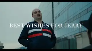 BEST WISHES FOR JERRY | Comedy Sketch