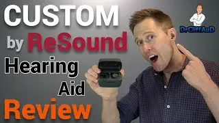 ReSound Custom Detailed Hearing Aid Review | Custom Made by ReSound