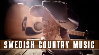 SWEDISH COUNTRY MUSIC – The Best of Sweden's Country Artists (Nonstop mix)