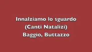Innalziamo lo sguardo - Canti Natalizi