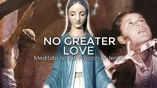 No Greater Love