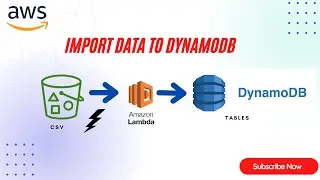 Import Data From S3 into DynamoDB |Create Lambda Function |Trigger S3 Event