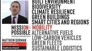 This is Mission Possible: How Heathrow is achieving a sustainable future for Mobility
