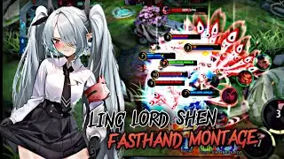 REVIEW LING LORD SHEN !!!  |  FASTHAND LING  |  MONTAGE