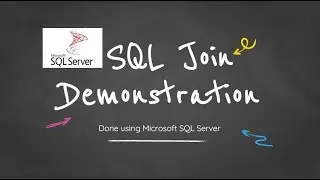 SQL Join Statement Tutorial | MS SQL Server