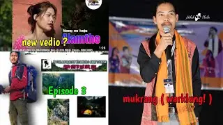 mukrang bey ke et warklung! ser production lyrics vedio genu vlogs episode 3