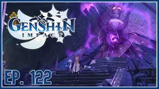 Involuntary Sacrifice - [Chapter 1: Act IV] | Ep. 122 | Genshin Impact