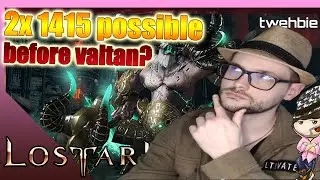 [Lost Ark] Can we get 2x 1415 before Valtan patch? Come join and chill