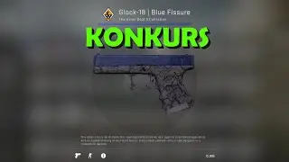 KONKURS NA SKINA CS:GO - Glock-18 | Niebieska szczelina - GIVEAWAY CS:GO - DARMOWY SKIN