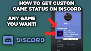 How to get custom game status on Discord!