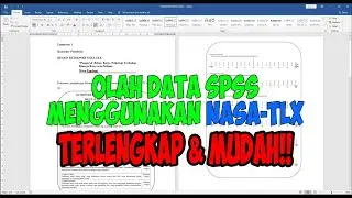 CARA MENGOLAH DATA SPSS DENGAN FORMULA NASA TLX TERLENGKAP!!