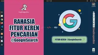 FITUR RAHASIA PENCARIAN GOOGLE - TIPS DAN TRIK GOOGLE SEARCH
