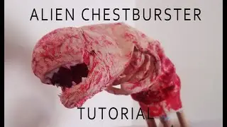 DIY Alien Chestburster Tutorial