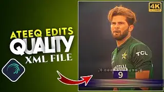 How to Edit Cricket Vedio Like @Ateeq_edits XML File || Cricket Vedio Editing 🔥