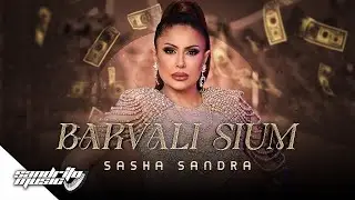 Саша Сандра - Барвали Сиом / Sasha Sandra - Barvali Siom