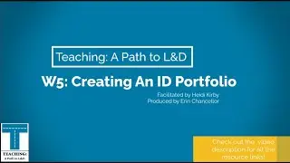 Creating an Instructional Design Portfolio Webinar 5/8