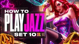 FREE LP GUIDE I How to Play Jazz Reroll  - SET 10 TFT Guide.