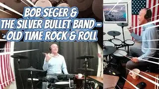 🥁🎸Jam Out to Bob Seger's 'Old Time Rock & Roll' with This Killer Drum Cover! 🎶🥁