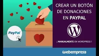 Crear un botón de donaciones en PayPal manualmente en WordPress