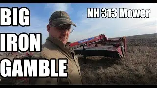 FDWB - Big Iron Gamble - Busted Hay Mower Walk Around