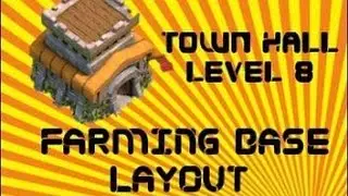 BEST CLASH OF CLANS TH 8 FARMING BASE EVER!!!!!!!!