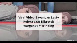 Viral Video Bayangan Lesty Kejora saat Dikretek warganet Merinding